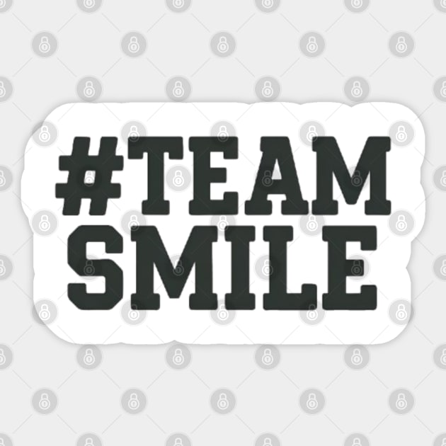Team Smile, positive words Sticker by Patience's Store